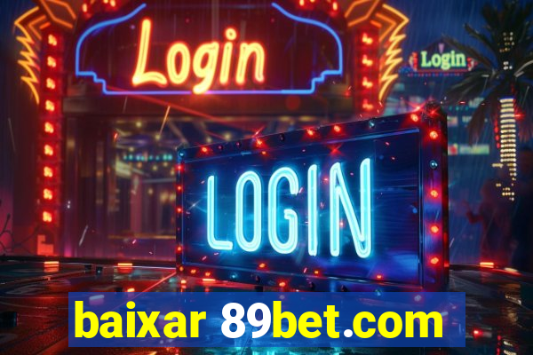 baixar 89bet.com